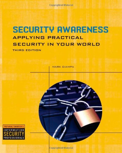 9781435454149: Security Awareness: Applying Pracitical Security in Your World