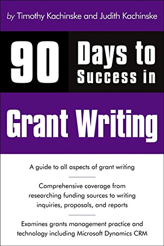 9781435454866: 90 Days to Success in Grant Writing