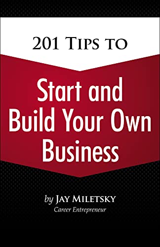 Imagen de archivo de 201 Tips to Start and Build Your Own Business (101) a la venta por SecondSale