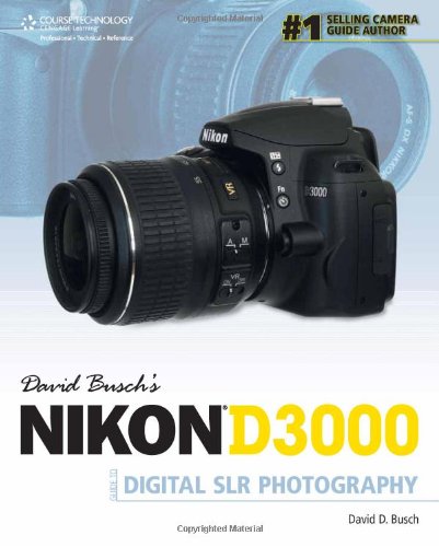 9781435456334: David Busch's Nikon D3000 Guide to Digital SLR Photography
