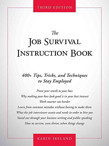 Beispielbild fr The Job Survival Instruction Book: 400+ Tips, Tricks, and Techniques to Stay Employed zum Verkauf von SecondSale