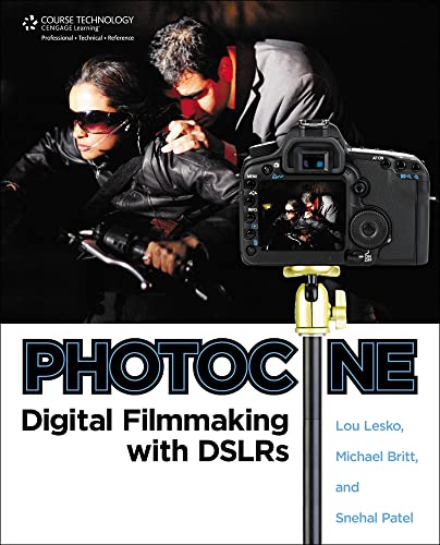 Stock image for Photocine: Digital Filmmaking with DSLRs for sale by R Bookmark