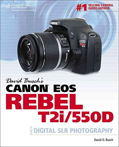 9781435457669: David Busch's Canon EOS Rebel T2i/550D Guide to Digital SLR Photography (David Busch's Digital Photography Guides)