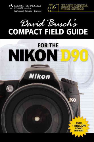 9781435458598: David Busch's Compact Field Guide for the Nikon D90