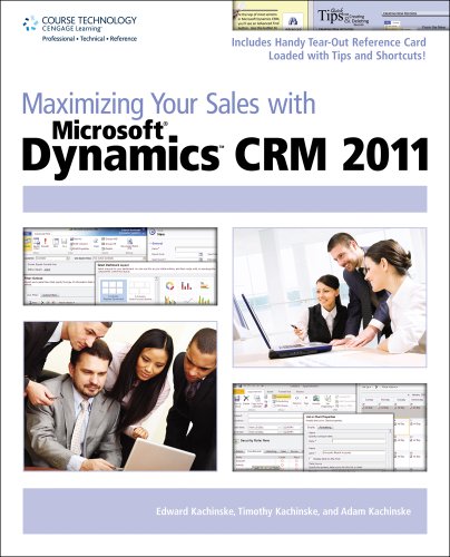 Stock image for Maximizing Your Sales with Microsoft Dynamics CRM 2011 for sale by medimops