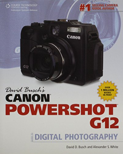 9781435459502: David Busch's Canon Powershot G12 Guide to Digital Photography