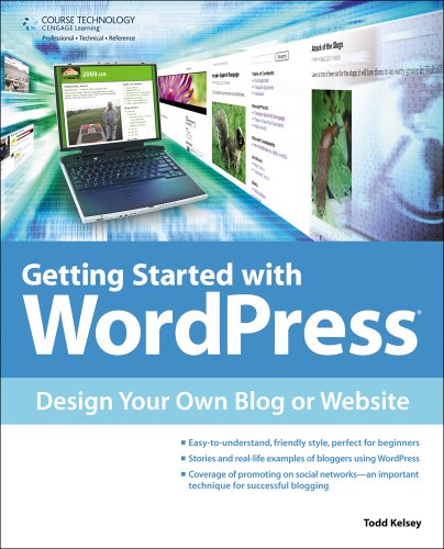9781435460065: Getting Started With WordPress: Design Your Own Blog or Website