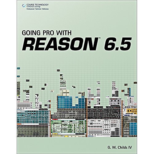 Stock image for Going Pro with Reason 6. 5 for sale by Better World Books