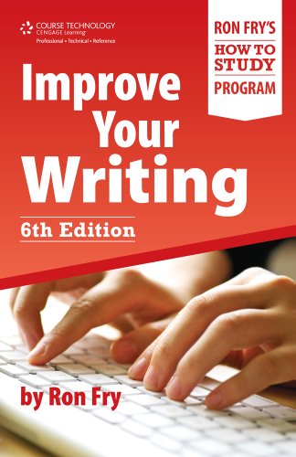 Beispielbild fr Improve Your Writing (Ron Fry's How to Study Program) zum Verkauf von HPB-Red