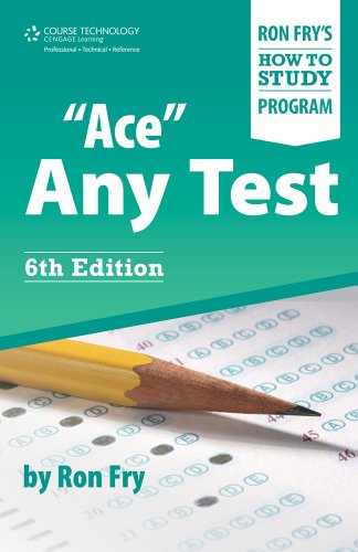 Imagen de archivo de Ace Any Test (Ron Fry's How to Study Program) a la venta por Books of the Smoky Mountains