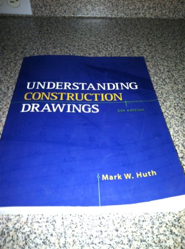 Beispielbild fr Understanding Construction Drawings zum Verkauf von Anybook.com