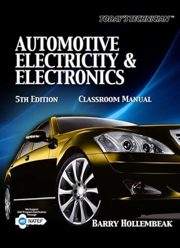 Stock image for Today's Technician: Automotive Electricity and Electronics /Classroom and Shop Manuals (The Ultimate Series Experience) for sale by HPB-Red