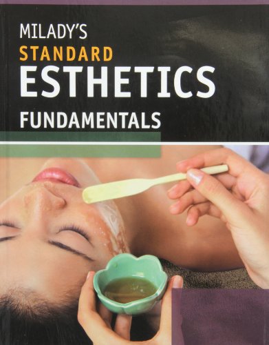 9781435472945: Milady's Standard Esthetics: Fundamentals