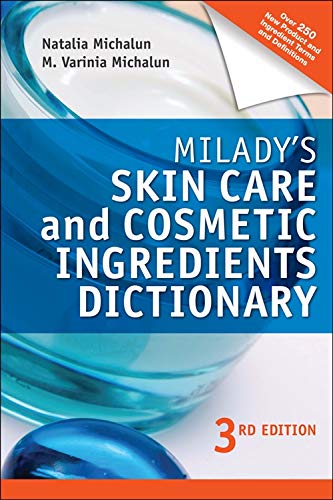 Imagen de archivo de Milady's Skin Care and Cosmetic Ingredients Dictionary a la venta por Better World Books