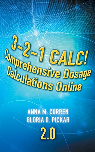 Stock image for 3-2-1 Calc! Comprehensive Dosage Calculations Online 2.0 for sale by NEWBOOKSHOP