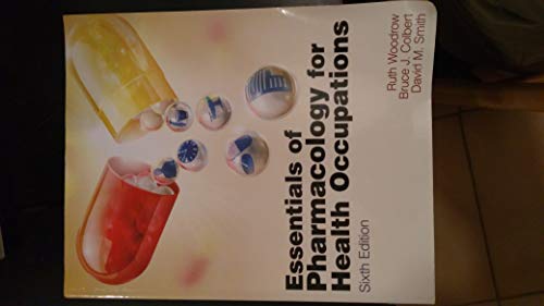 Beispielbild fr Essentials of Pharmacology for Health Occupations (New Releases for Health Science) zum Verkauf von Wonder Book