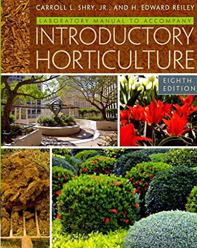 Stock image for Laboratory Manual for Shry/Reiley's Introductory Horticulture for sale by Revaluation Books