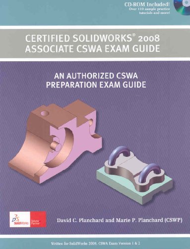 Beispielbild fr Certified SolidWorks 2008 Associate CSWA Exam Guide zum Verkauf von HPB-Red