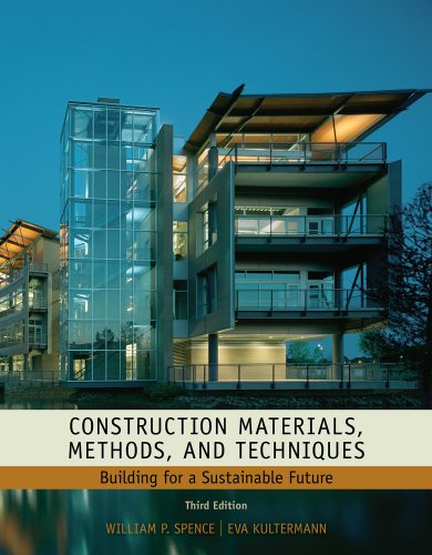 Stock image for Construction Materials, Methods and Techniques: Building for a Sustainable Future (Go Green with Renewable Energy Resources) for sale by Jenson Books Inc