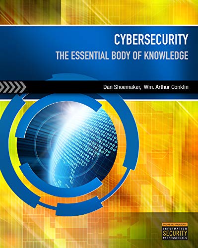 Beispielbild fr Cybersecurity : The Essential Body of Knowledge zum Verkauf von Better World Books