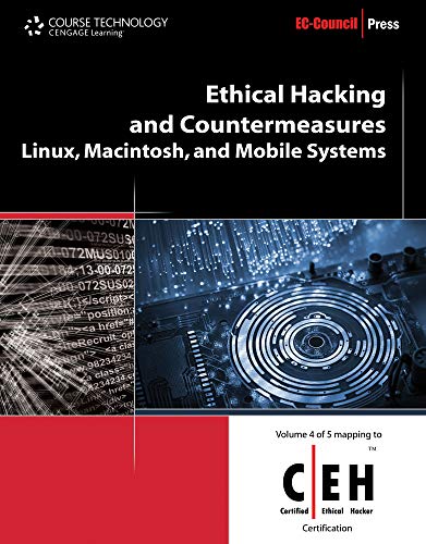 

Ethical Hacking and Countermeasures: Linux, Macintosh, and Mobile Systems [With Access Code]