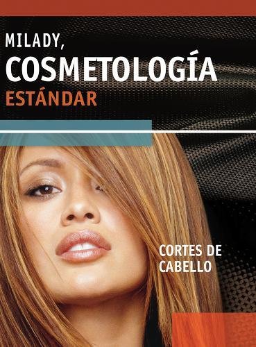 9781435484207: Milady, Cosmetologia Estandar/Milady's Standard Cosmetology: Cortes De Cabello/Haircutting