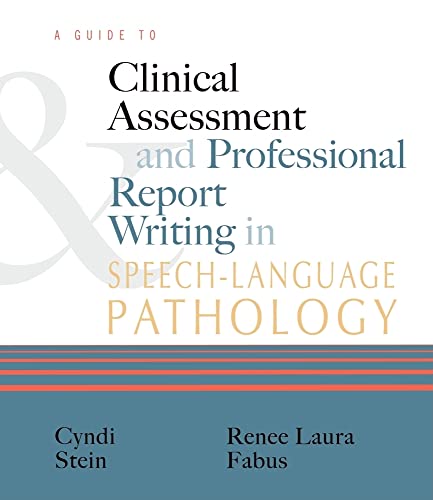 9781435485327: A Guide to Clinical Assessment and Professional Report Writing in Speech-Language Pathology