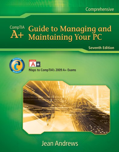 Stock image for Laboratory Manual For Andrews' A+ Guide To Managing And Maintaining Your PC, Seventh Edition (2010 Copyright) for sale by ~Bookworksonline~