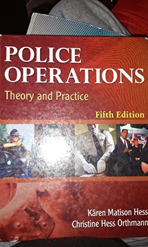 Beispielbild fr Police Operations: Theory and Practice zum Verkauf von Once Upon A Time Books