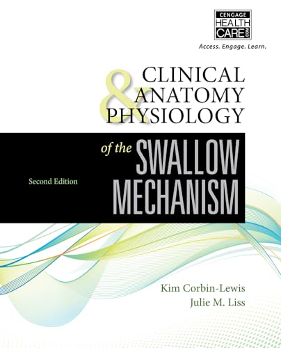 9781435493001: Clinical Anatomy & Physiology of the Swallow Mechanism