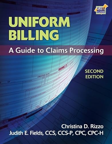 Beispielbild fr Uniform Billing: A Guide to Claims Processing zum Verkauf von BooksRun