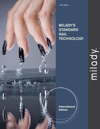 9781435495456: Milady's Standard Nail Technology