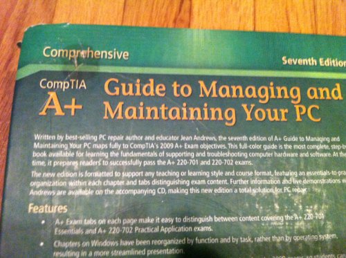 A+ Guide to Managing and Maintaining Your PC, 7th Edition (9781435497788) by Andrews, Jean