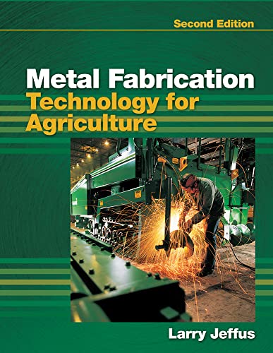 9781435498570: Metal Fabrication Technology for Agriculture