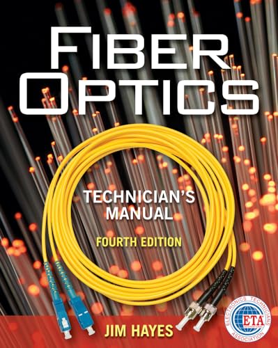 9781435499652: Fiber Optics Technician's Manual