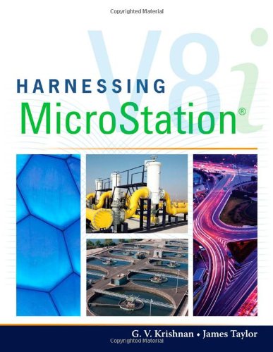 Beispielbild fr Harnessing MicroStation V8I zum Verkauf von Goodbooks Company