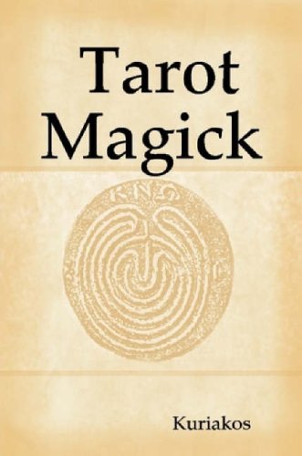 Tarot Magick (9781435700109) by Kuriakos