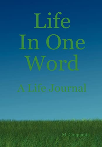 Life In One Word - Matt Cinquanta