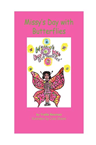 Stock image for Missy's Day with Butterflies for sale by Lucky's Textbooks