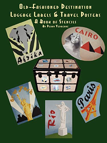 9781435703407: Old Fashioned Destination Luggage Labels & Travel Posters: A Book of Stencils