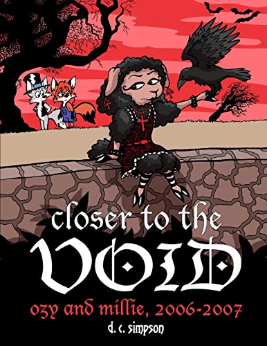 Closer to the Void: Ozy and Millie 2006-2007 (9781435705043) by Simpson, D C
