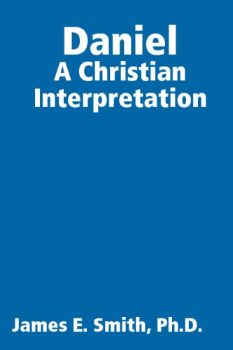 9781435705975: Daniel: A Christian Interpretation