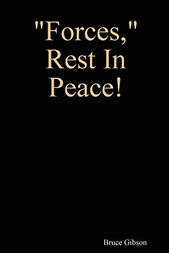 Stock image for Forces, Rest in Peace for sale by PBShop.store US