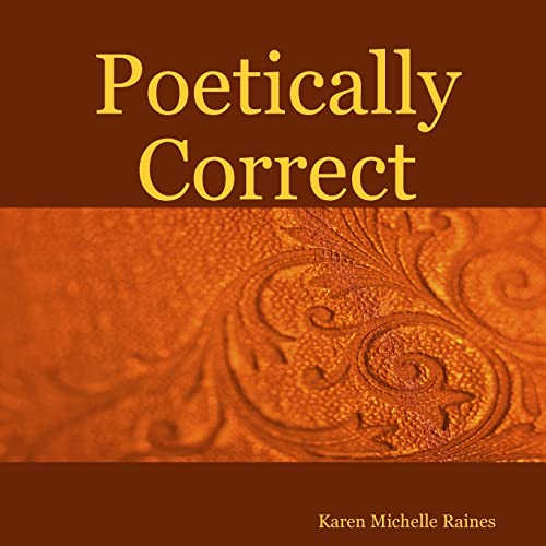 Stock image for Poetically Correct for sale by Ergodebooks