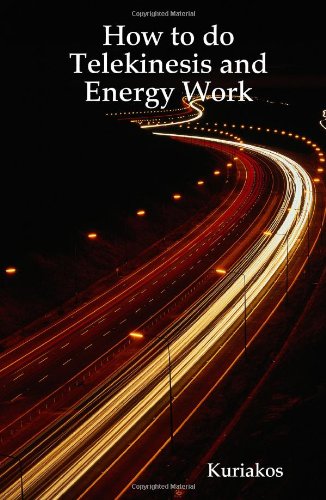 9781435711495: How to do Telekinesis and Energy Work