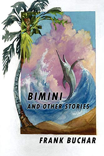 9781435712164: Bimini and Other Stories