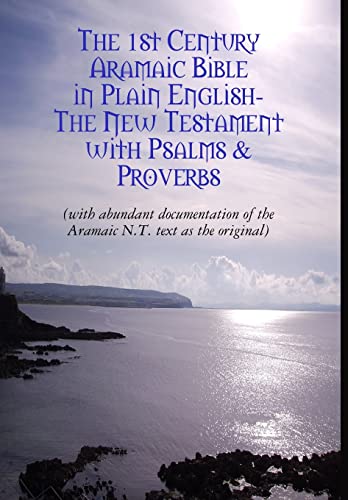 Stock image for The Original Aramaic New Testament in Plain English [Hardcover] Rev. David Bauscher for sale by The Book Spot