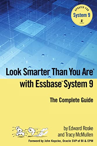 9781435713512: Look Smarter Than You Are with Essbase System 9