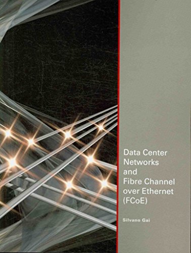 Stock image for Data Center Networks and Fibre Channel over Ethernet (FCoE) for sale by Better World Books