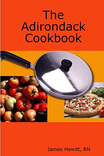 Stock image for The Adirondack Cookbook for sale by Ergodebooks